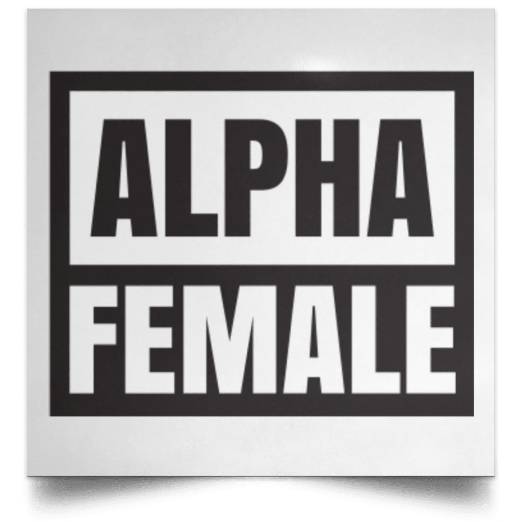 alpha-female-square-poster-office-garner