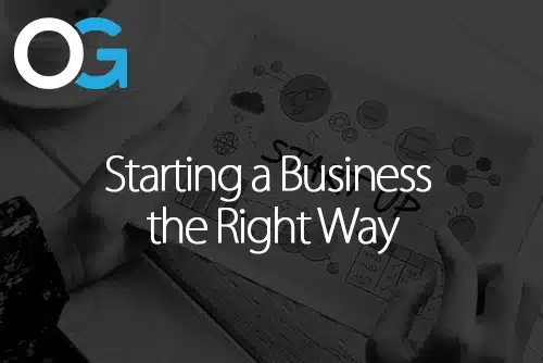 Starting a Business the Right Way