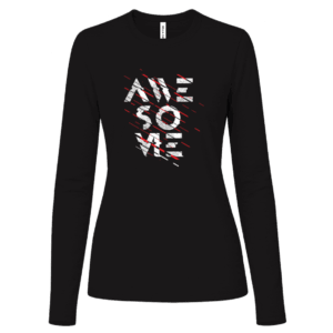Awesome Women's Black Long Sleeve