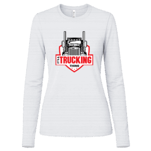 It's A Trucking Thing Women's White Long Sleeve