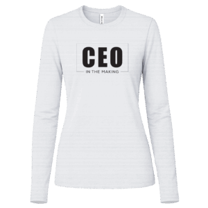 CEO In The Making Women's White Long Sleeve