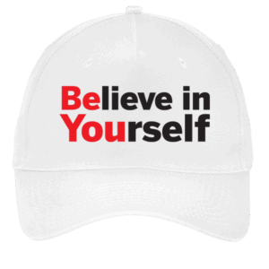 Believe In Your Self White Cap