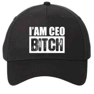 I'am CEO Bitch Black Cap